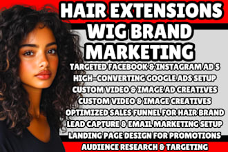 hair extension marketing wig brand marketing hair leads facebook ad instagram ad