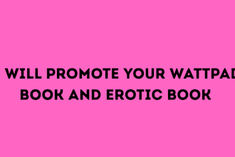 promote your wattpad book and erotic book
