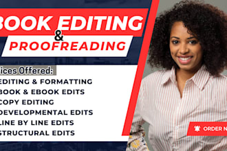 edit and proofread your manuscript, copy, developmental edit, ebook formatting