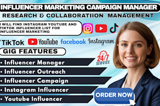 be your influencer manager influencer marketing research outreach campaign