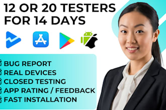 provide 12 testers or 20 testers for google play console closed testing