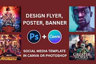 design flyer, banner, poster, social media template in photoshop and canva