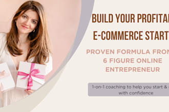help you build a profitable ecommerce start up from scratch