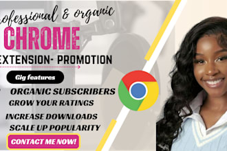 do chrome extension promotion, increase chrome downloads and reviews