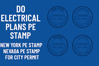 do electrical plans pe stamp, new york pe stamp, nevada pe stamp for city permit