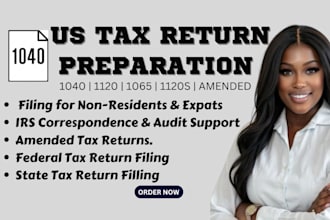 prepare and file US tax returns 1040, 1120, 1065, 1120s, and amended returns