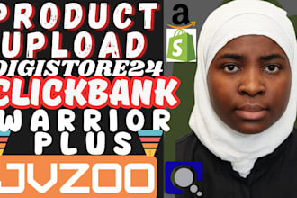 upload and list your product on clickbank,jvzoo, digistore24 and warrior plus