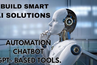 build smart ai solutions chatbots and automations to grow business