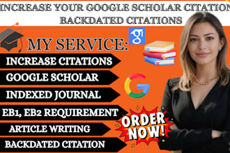 increase google scholar citation reference, backdated, article, research, eb1