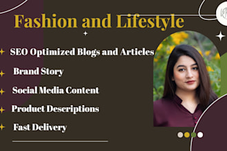 write SEO optimized fashion, beauty and lifestyle articles