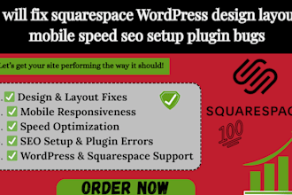fix squarespace wordpress design layout mobile speed seo setup plugin bugs