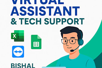be reliable virtual assistant for admin tasks tech support
