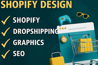 build shopify store or shopify dropshipping website