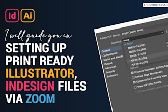 guide you in setting up print ready illustrator, indesign files via zoom