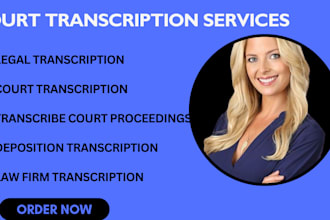 transcribe arbitration, mediation, or tribunal sessions