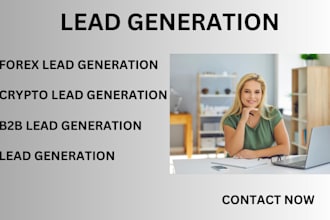 generate targeted forex, crypto, and b2b leads for your business