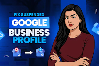 fix suspended google my business profile and do gmb reinstate