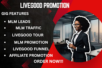 promote your livegood tour and recruit affiliates  member