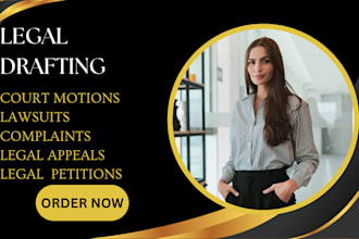 draft your complaints, appeals, court motions, and lawsuits