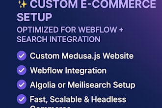 setup a custom medusa js website, algolia or meilisearch for webflow ecommerce