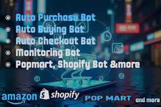 auto purchase bot, auto buying bot, auto checkout bot, shopping bot, popmart bot