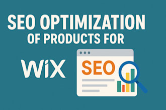 optimize and boost your wix products SEO and expert services