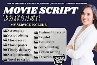 write your movie script, tv series, screenplay, rewrite script as a screenwriter
