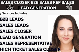 be your high ticket sales closer b2b sales leads sales closing online sales lead