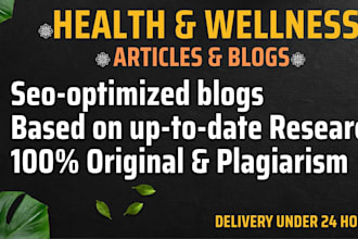 write an engaging health and wellness article