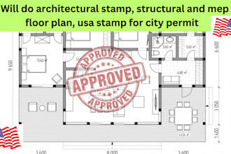do architectural stamp, structural and mep floor plan, usa stamp for city permit