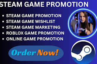 steam game promotion game promotion steam game wishlist steam game marketing