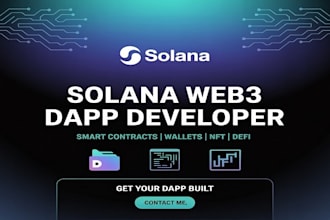develop solana web3 dapp with wallet integration and smart contract solana