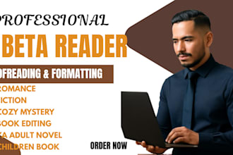 be your professional beta reader for a novel or alpha with a focus feedback