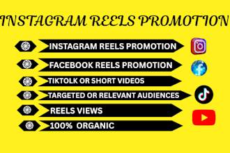 promote facebook and instagram reels for organic views