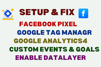 setup or fix ga4, facebook pixel, GTM enable data layer for server side tracking