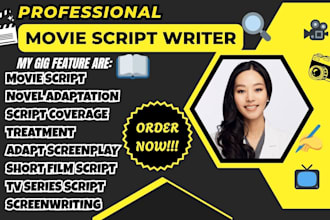 do screenwriting, movie script writing, screenplay, feature film, film script