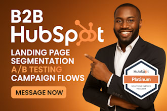 setup email campaigns flows segmentation landing page ab testing on hubspot