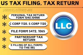 prepare and efile US tax returns, US tax filing, llc tax form 1040, 1120, 1065
