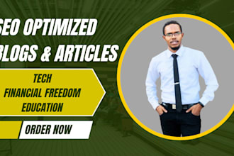 write SEO blogs and articles on tech, personal finance, education