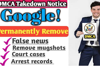 remove negative links mugshots and court cases from google