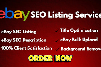 do ebay listing, ebay seo listing, ebay product listing, ebay lister
