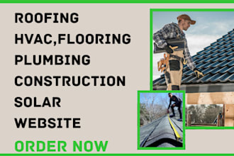 design roofing, construction, plumbing, hvac, remodeling and contractor website