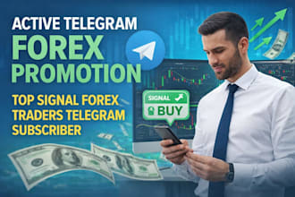 do targeted forex telegram promotion, forex promotion, top telegram subscribers