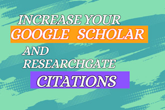 increase your google scholar citations and researchgate