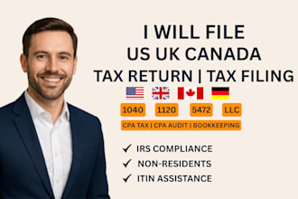 file US UK canada tax filing form 1120 1040 5472 return llc cpa audit w2
