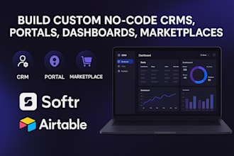 build custom no code crms, portals, dashboards, marketplace with softr airtable
