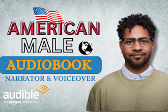 narrate your audiobook with deep american male voiceover, audiobook editing