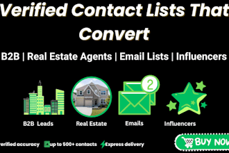 build b2b, real estate agents and influencer contact lists to boost sales