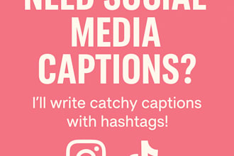 write 10 catchy social media captions with hashtags
