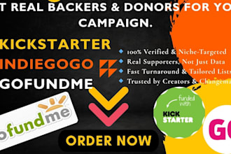 generate real and active backers and donors list for your crowdfunding campaign
